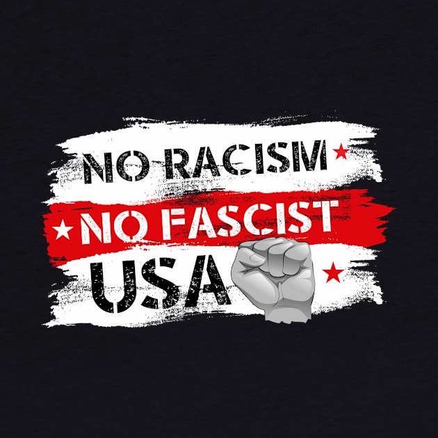 NO FASCIST, NO RACISM by ajarsbr